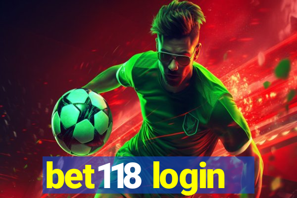 bet118 login